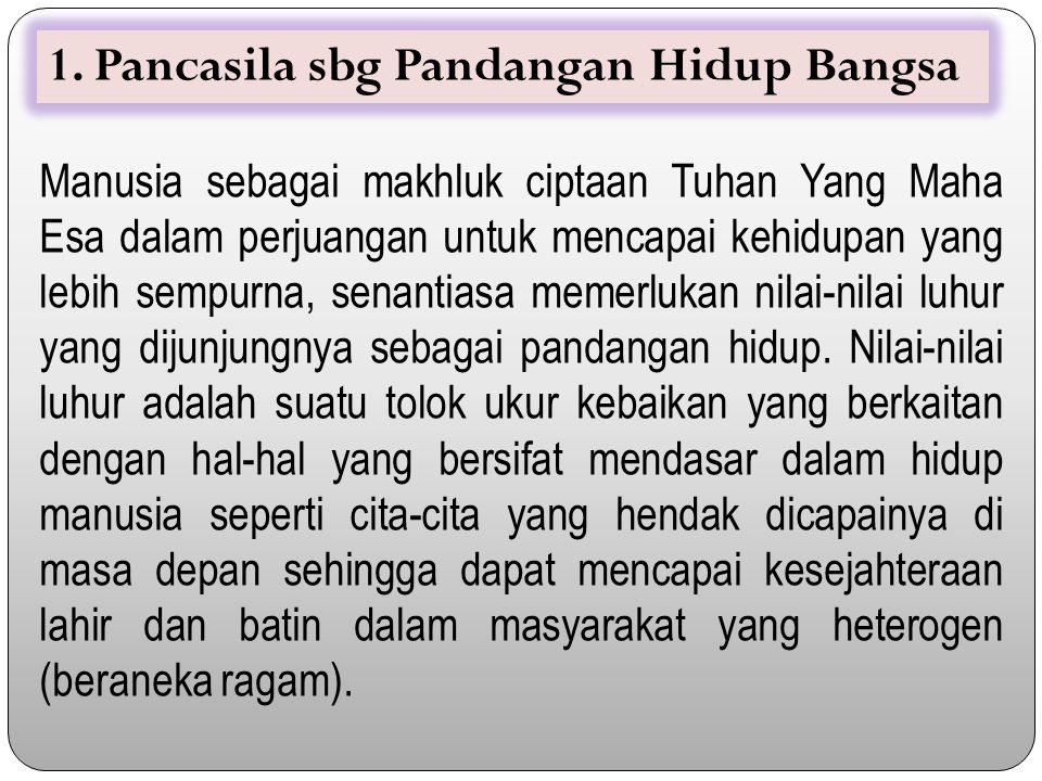 Jelaskan Pengertian Pancasila Sebagai Pandangan Hidup Bangsa